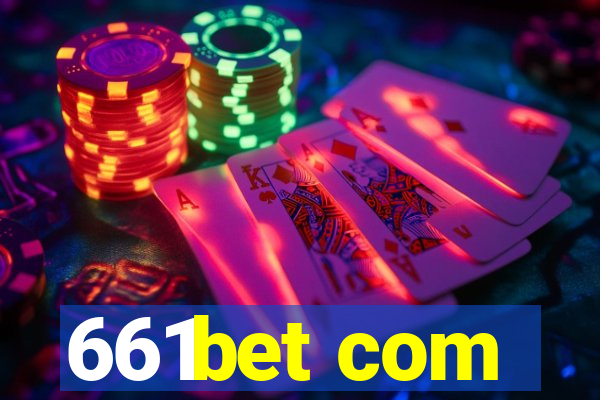 661bet com